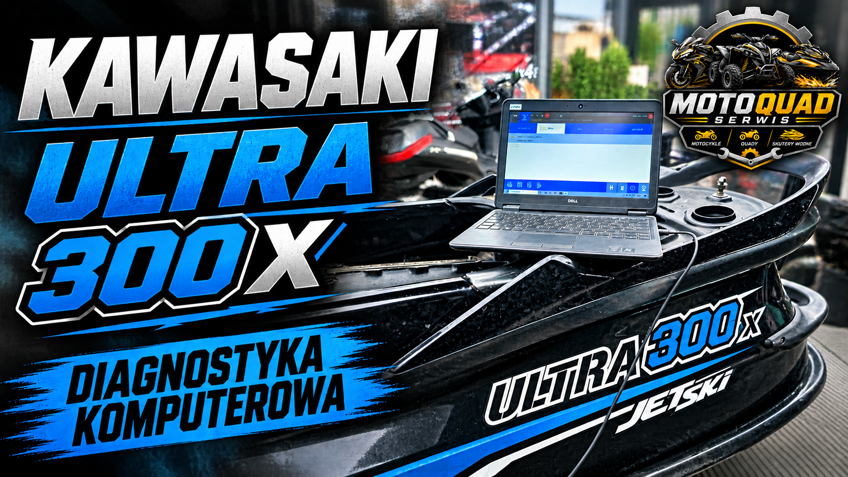 Kawasaki Ultra 300X – diagnostyka komputerowa w MotoQuad Serwis